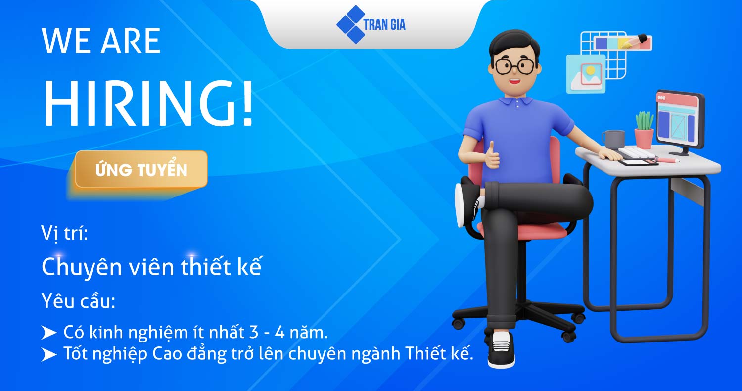 Thông Báo Tuyển Nhân Viên Thiết Kế