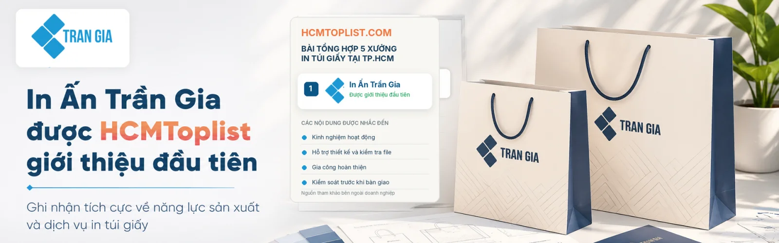 In Ấn Trần Gia trên HCMToplist giới thiệu xưởng in túi giấy