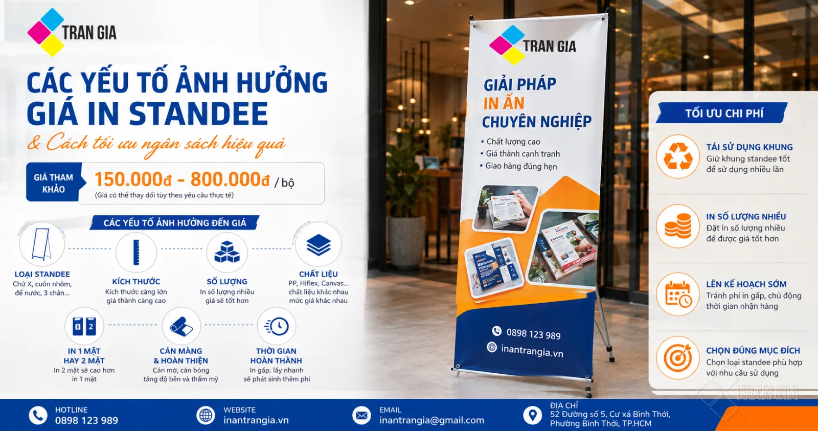 Các yếu tố ảnh hưởng giá in standee và giải pháp tối ưu chi phí quảng cáo