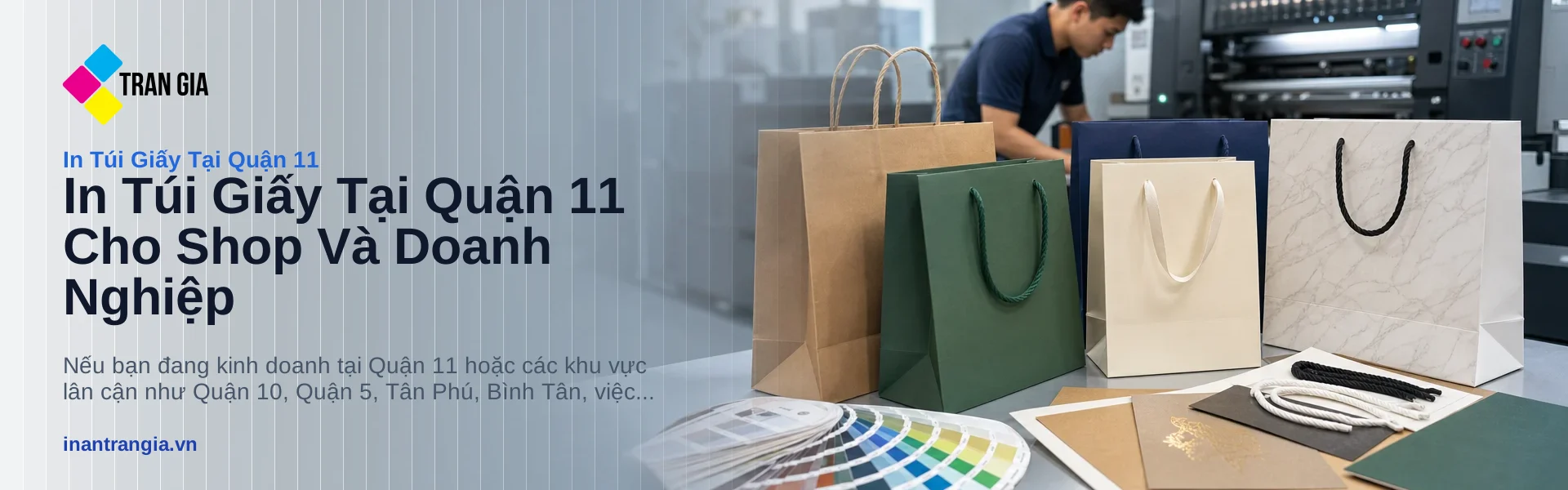 In Túi Giấy Tại Quận 11 Cho Shop Và Doanh Nghiệp